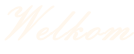 Welkom